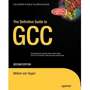 The Definitive Guide to Gcc