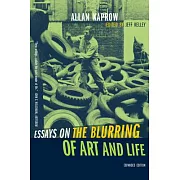 Essays on the Blurring of Art and Life