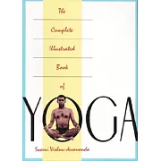 The Complete Illustrated Book of Yoga