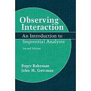 Observing Interaction: An Introduction to Sequential Analysis