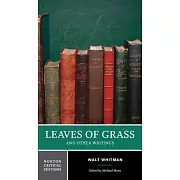 Leaves of Grass and Other Writings