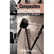 Composites for Construction: Structural Design With FRP Materials