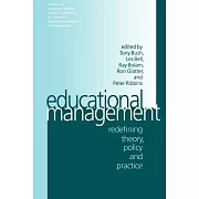 Educational Management: Redefining Theory, Policy and Practice