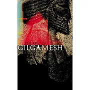 The Epic of Gilgamesh