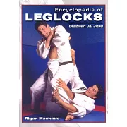 Encyclopedia of Leg Locks