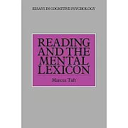 Reading and the Mental Lexicon