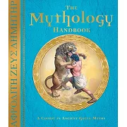 The Mythology Handbook: A Course in Ancient Greek Myths