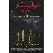 Yesterday’s Sky: Astrology and Reincarnation