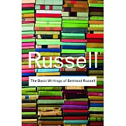 The Basic Writings of Bertrand Russell.