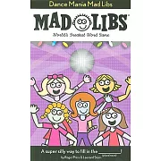Dance Mania Mad Libs