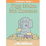 Pigs Make Me Sneeze!