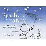 Reach for the Stars: And Other Advice for Life’s Journey