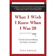 What I Wish I Knew When I Was 20