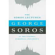 The Soros Lectures: At the Central European University