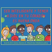Ser Inteligente Y Tener a Dios En Tu Corazon Es Buena Onda / Being Intelligent and Having God in Your Heart Is Cool