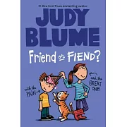 Friend or Fiend? With the Pain & the Great One