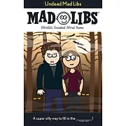 Undead Mad Libs