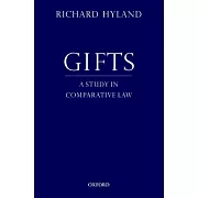 Gifts: A Study in Comparative Law