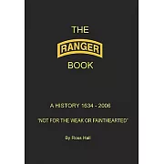 The Ranger Book: A History 1634-2006