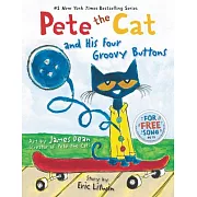 Pete the Cat and His Four Groovy Buttons