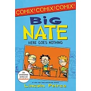 Big Nate Here Goes Nothing