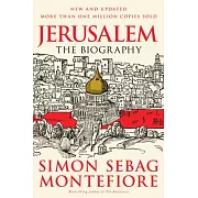 Jerusalem: The Biography