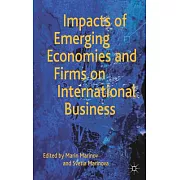Impacts of Emerging Economies and Firms on International Business