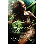 Highland Shapeshifter: A Highland Sorcery Novel