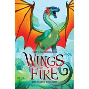 The Hidden Kingdom (Wings of Fire, Book 3)
