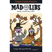 Gobble Gobble Mad Libs