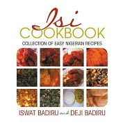 Isi Cookbook: Collection of Easy Nigerian Recipes