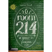 Room 214: A Year in Poems