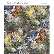 Print: Fashion, Interiors, Art