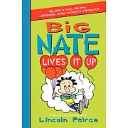 Big Nate Lives It Up