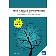 Ratio Analysis Fundamentals: How 17 Financial Ratios Can Allow You to Analyse Any Business on the Planet
