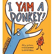 I Yam a Donkey!