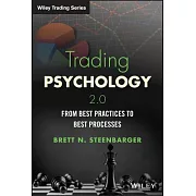 Trading Psychology 2.0: From Best Practices to Best Processes