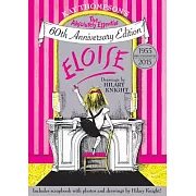 Kay Thompson’s Eloise: The Absolutely Essential 60th Anniversary Edition