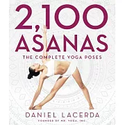 2,100 Asanas: The Complete Yoga Poses