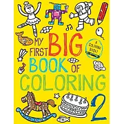 My First Big Book of Coloring 2