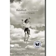 Hold Still: A Memoir with Photographs