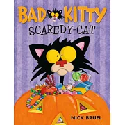 Bad Kitty Scaredy-Cat