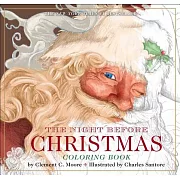 The Night Before Christmas or, A Visit from St. Nicholas Coloring Book