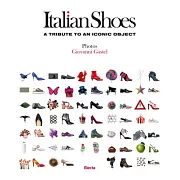 Italian Shoes: A Tribute to an Iconic Object