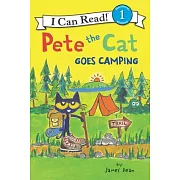 Pete the Cat Goes Camping（I Can Read Level 1）