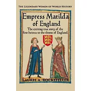 Empress Matilda of England