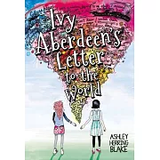 Ivy Aberdeen’s Letter to the World