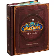The World of Warcraft Pop-Up Book