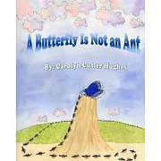 A Butterfly Is Not an Ant