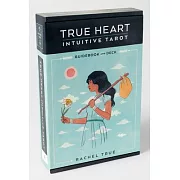 True Heart Intuitive Tarot, Guidebook and Deck